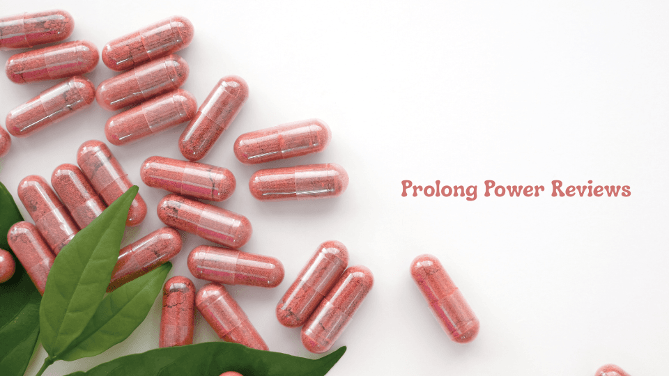 Prolong Power Reviews: Scam or Legit Real Customer Experiences & Expert Breakdown