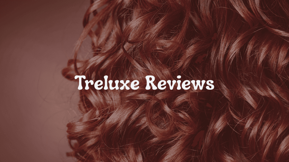 Treluxe Reviews: Real Experiences & Results from Curly Hair Users
