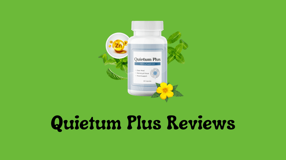 Quietum Plus Reviews: What Real Users Are Saying After Trying It