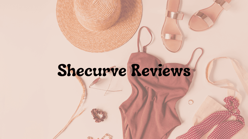 Shecurve Reviews: Is This Trending Shapewear Brand Worth the Hype