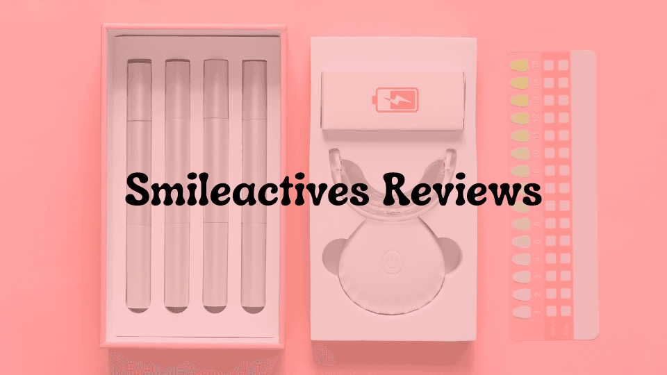 Smileactives Reviews: Does This Teeth Whitening Gel Really Work