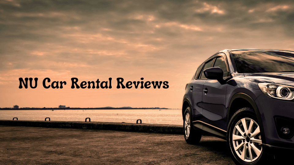 Nu Car Rental Reviews: Honest Insights from Real Customers