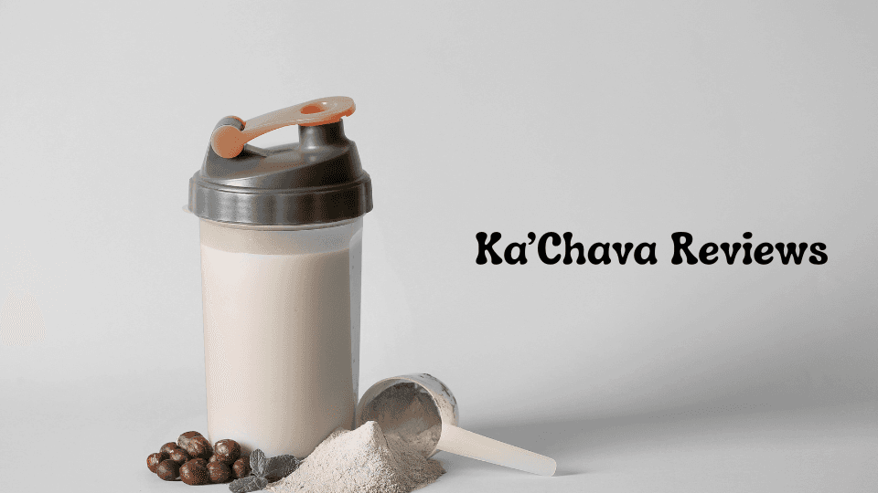 Ka’Chava Reviews: Is This Superfood Shake Really Worth It