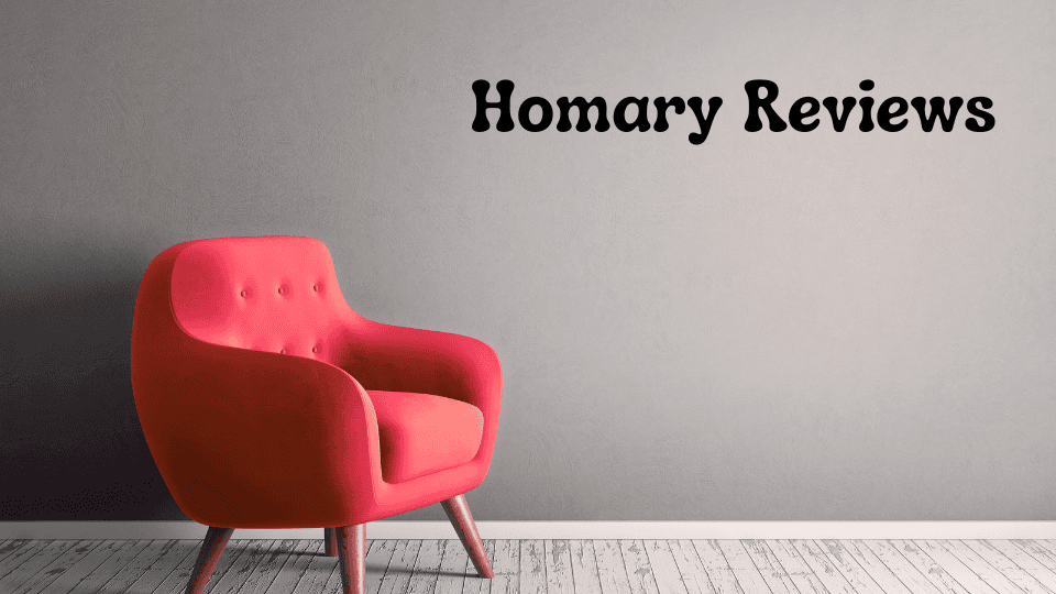 Homary Reviews: Is This Online Furniture Retailer Legit