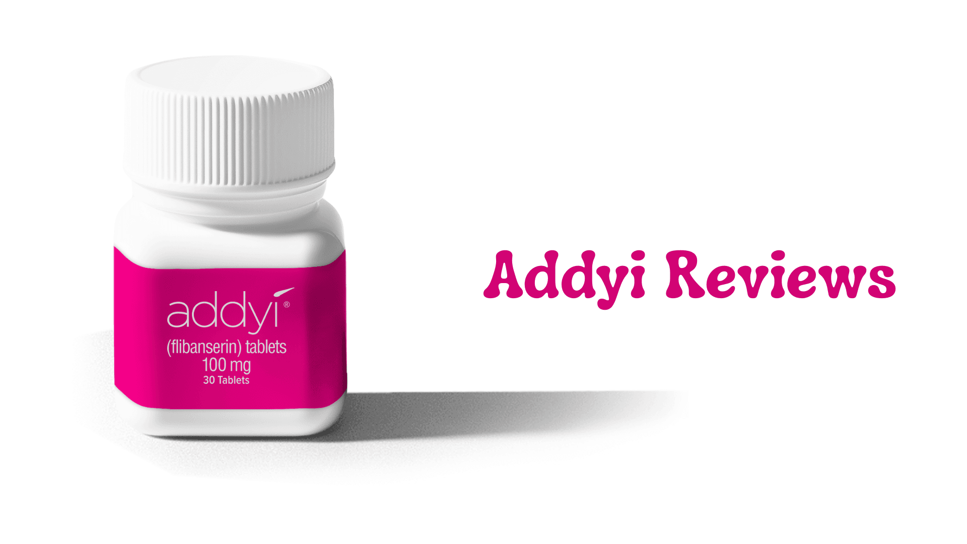 Addyi Reviews: User Experiences and Insights
