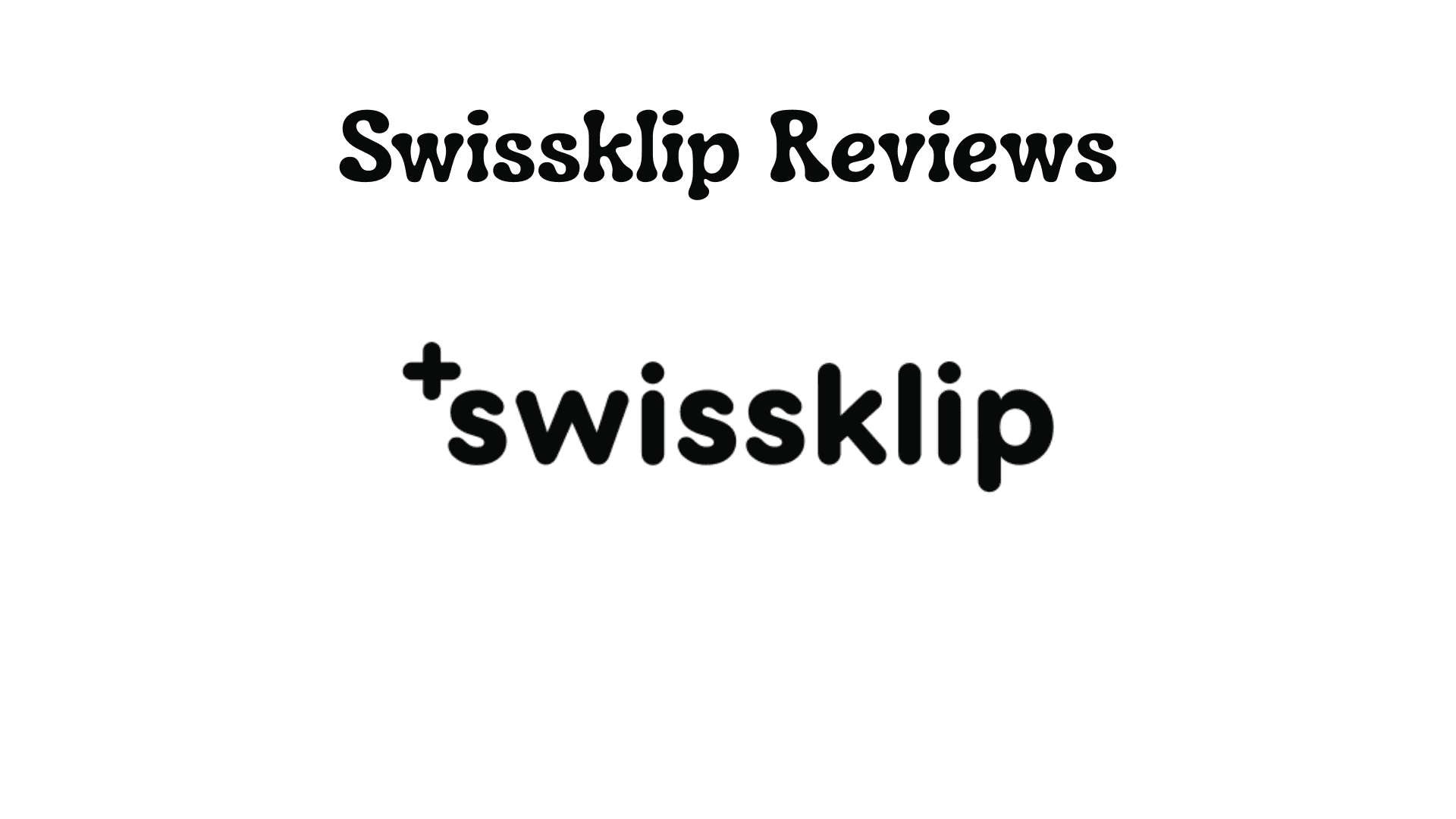 Swissklip Reviews: Honest Customer Feedback and Ratings in 2025