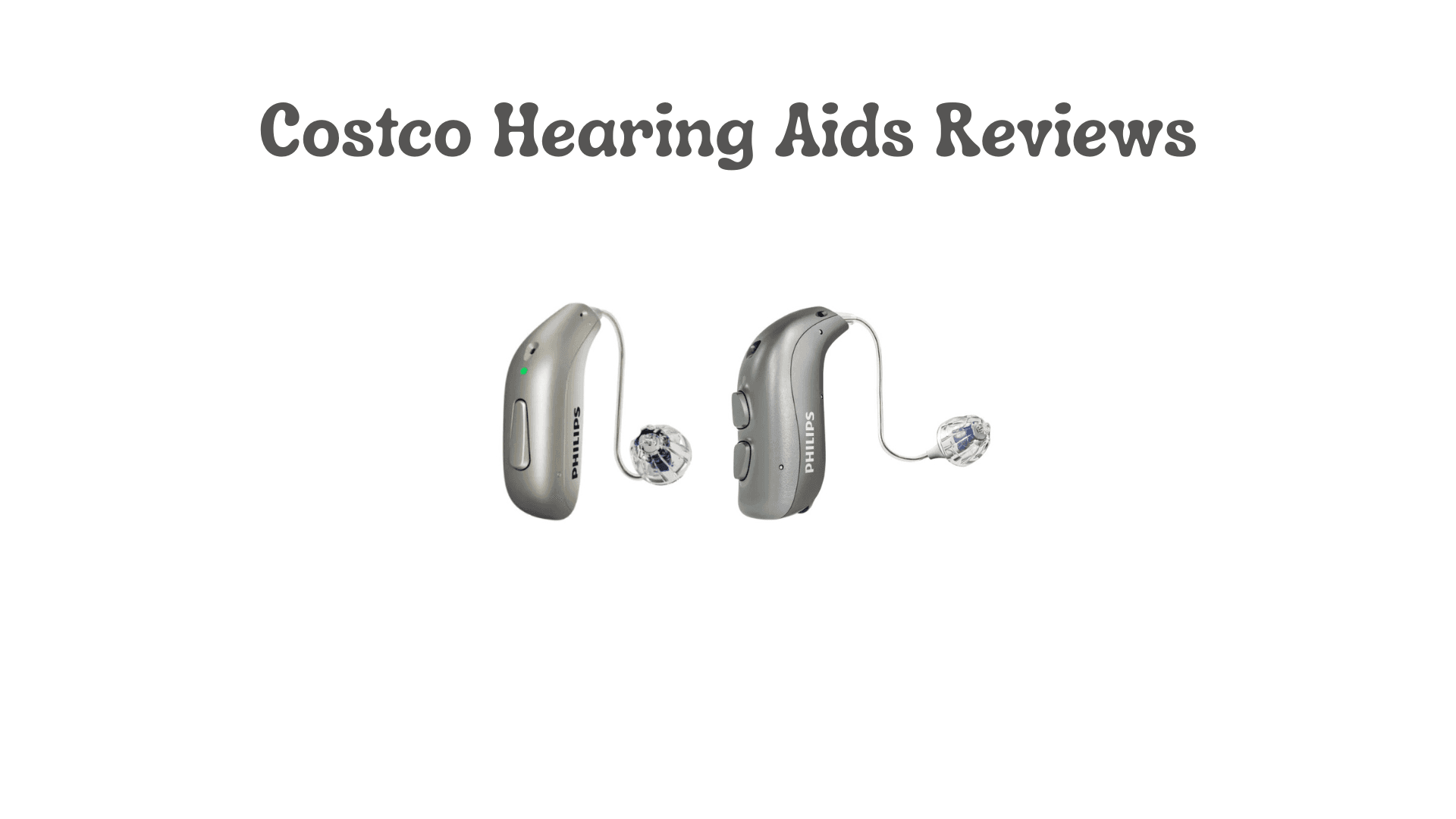Costco Hearing Aids Reviews: A Detailed Guide