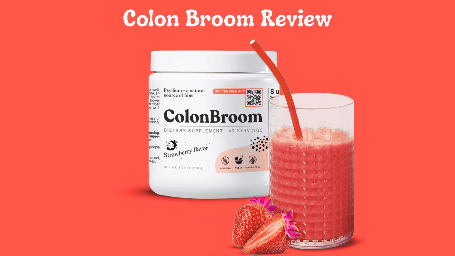 Colon Broom Review: Does This Psyllium Husk Fiber Supplement Really Work for Gut Health and Weight Loss