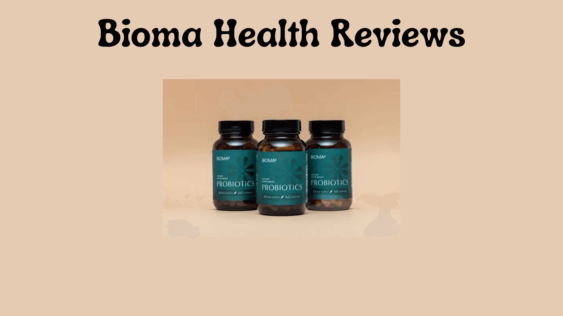 Bioma Health Reviews: Honest Insights from Users and Experts