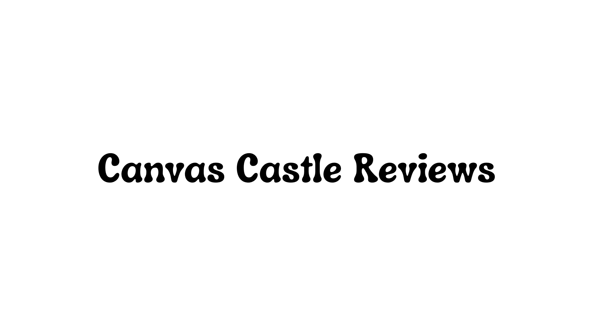 Canvas Castle Reviews: In Depth Analysis of Customer Experiences