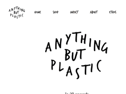 Anythingbutplastic