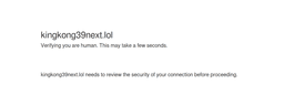 Kingkong39next