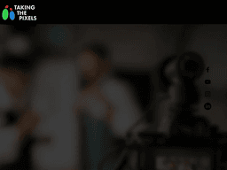 Takingthepixels