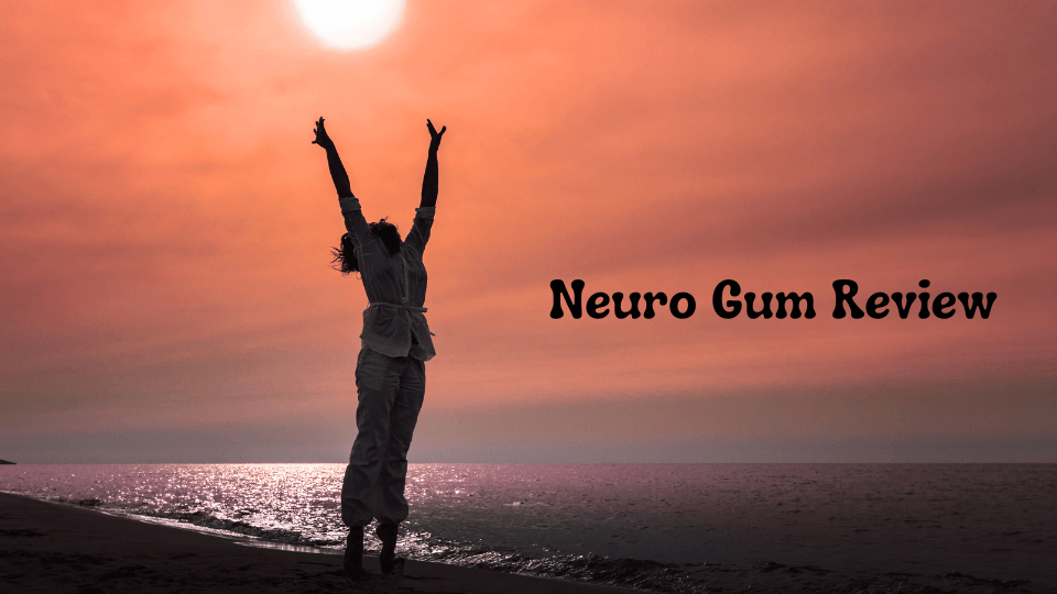 Neuro Gum Review: Does This Nootropic Gum Really Boost Energy and Focus