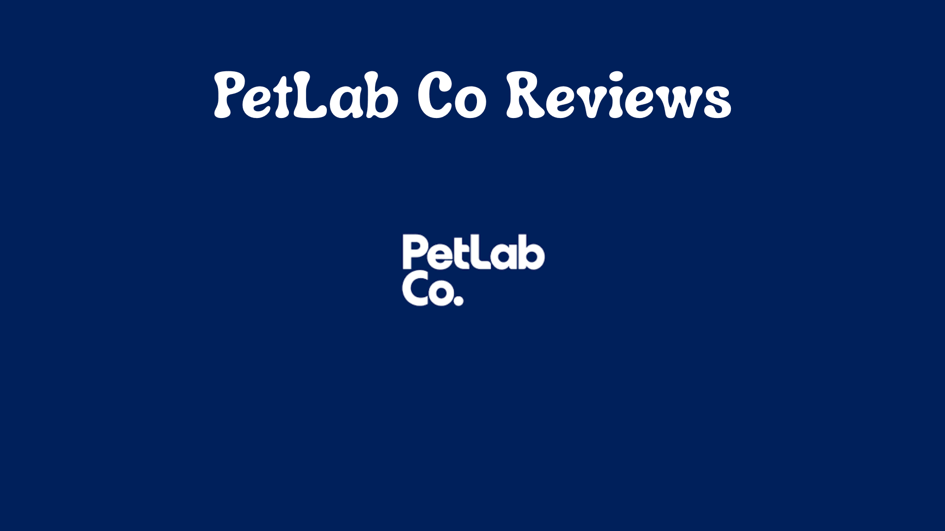 PetLab Co Reviews: Are Their Dog Supplements Worth the Hype