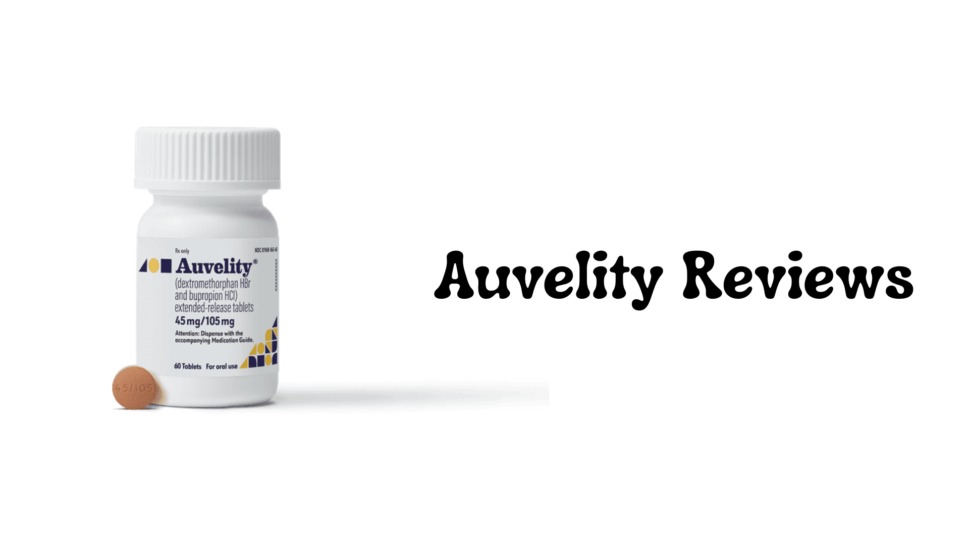 Auvelity Reviews: Insights on Effectiveness, Safety, and Real World Experience