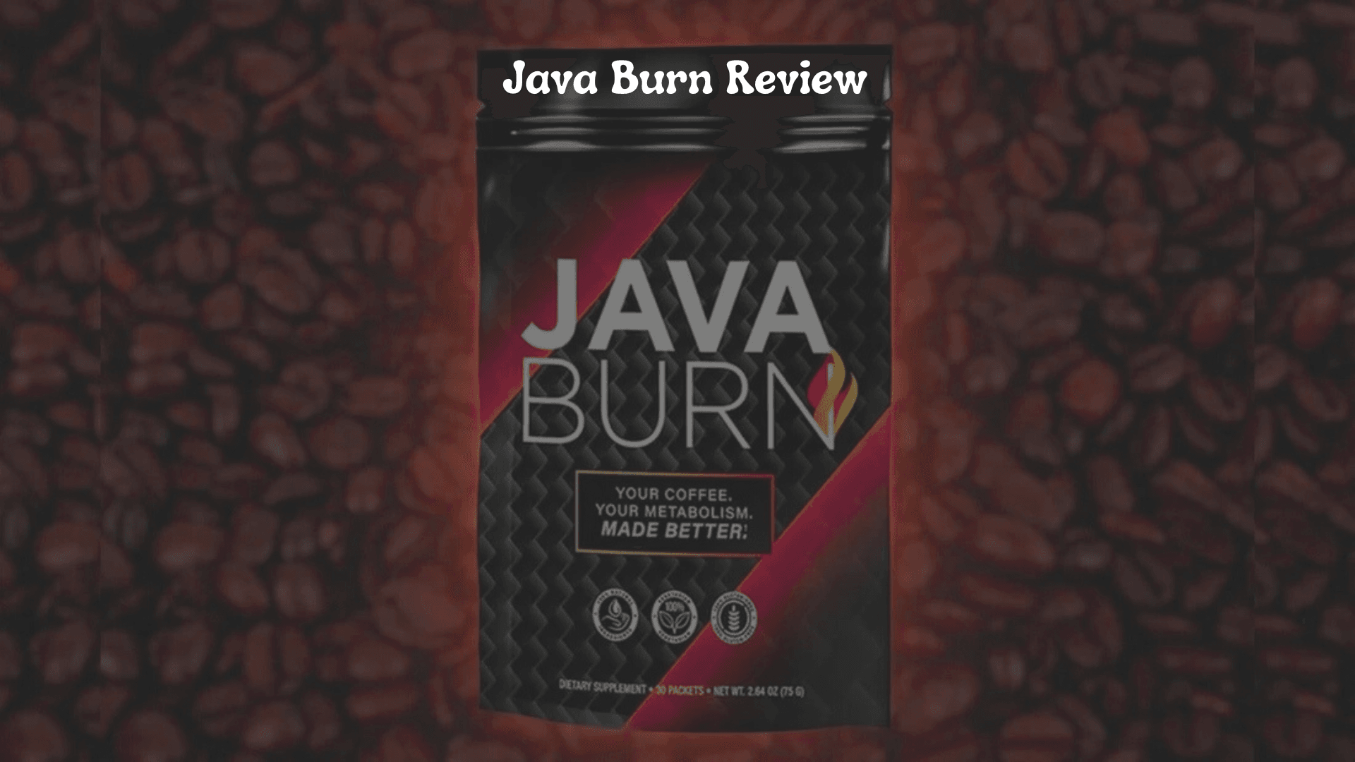 Java Burn Review:Does This Coffee Booster Really Work