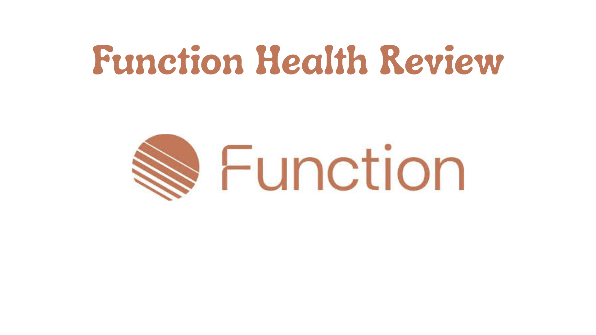 Function Health Review: Is It Worth the Investment