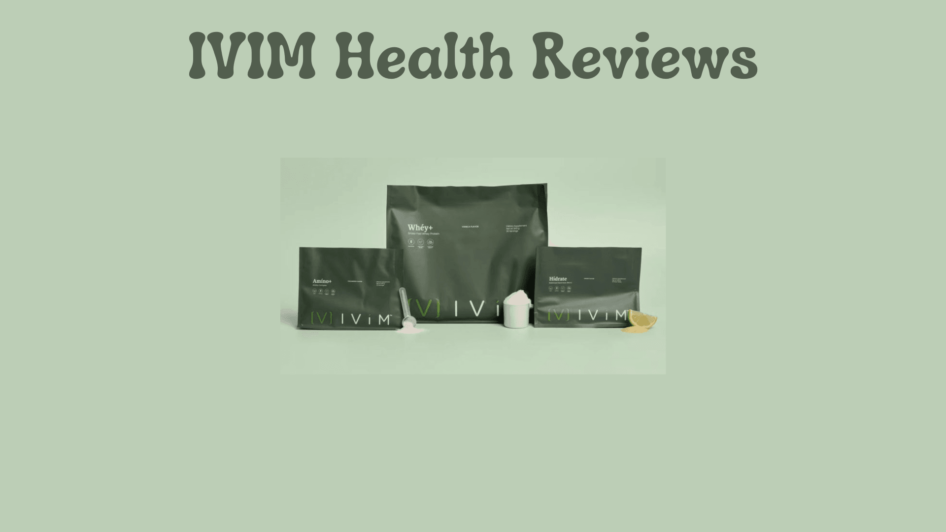 IVIM Health Reviews: What Customer Are Saying About This