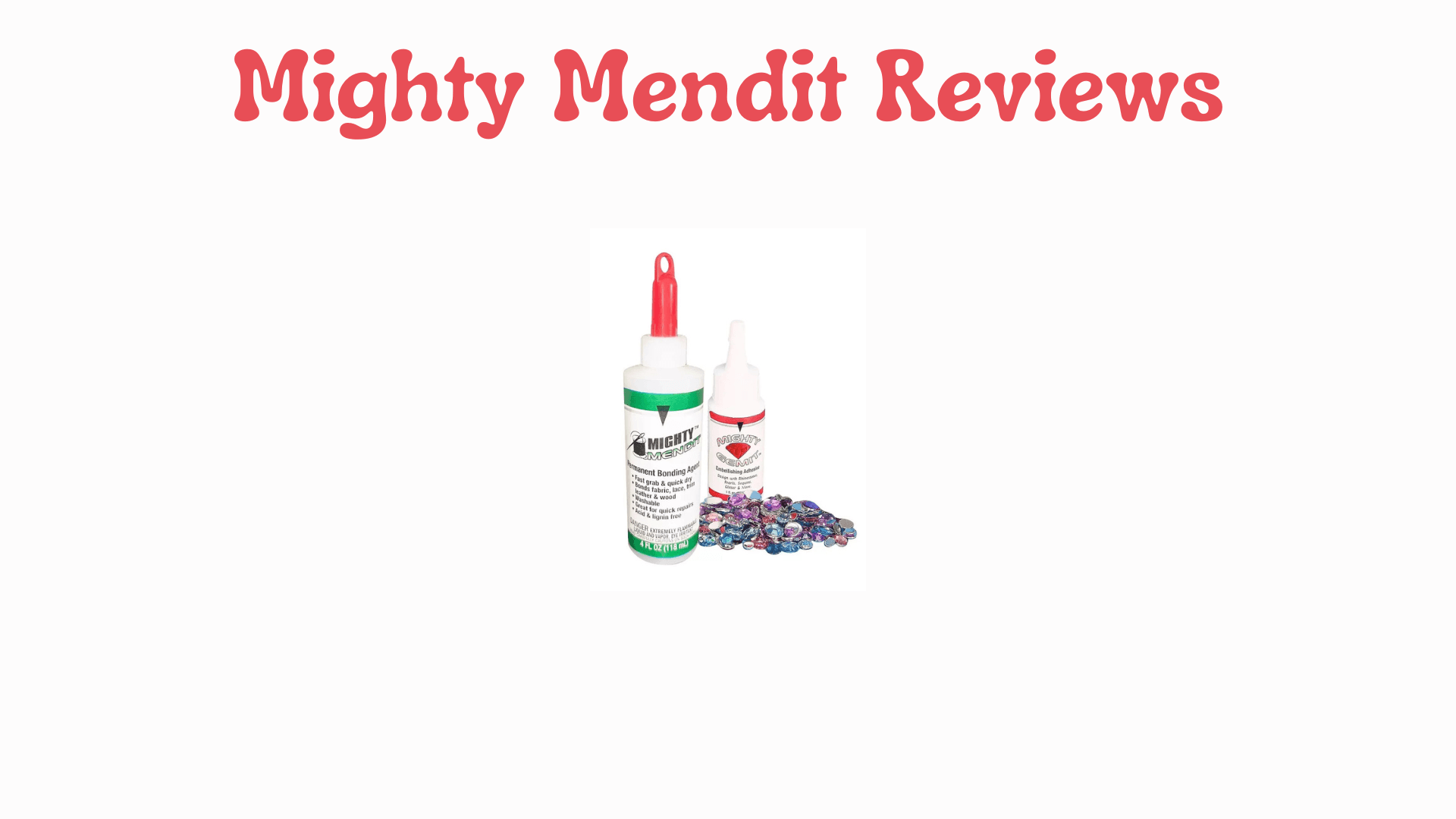 Mighty Mendit Reviews: Does This Fabric Adhesive Really Work