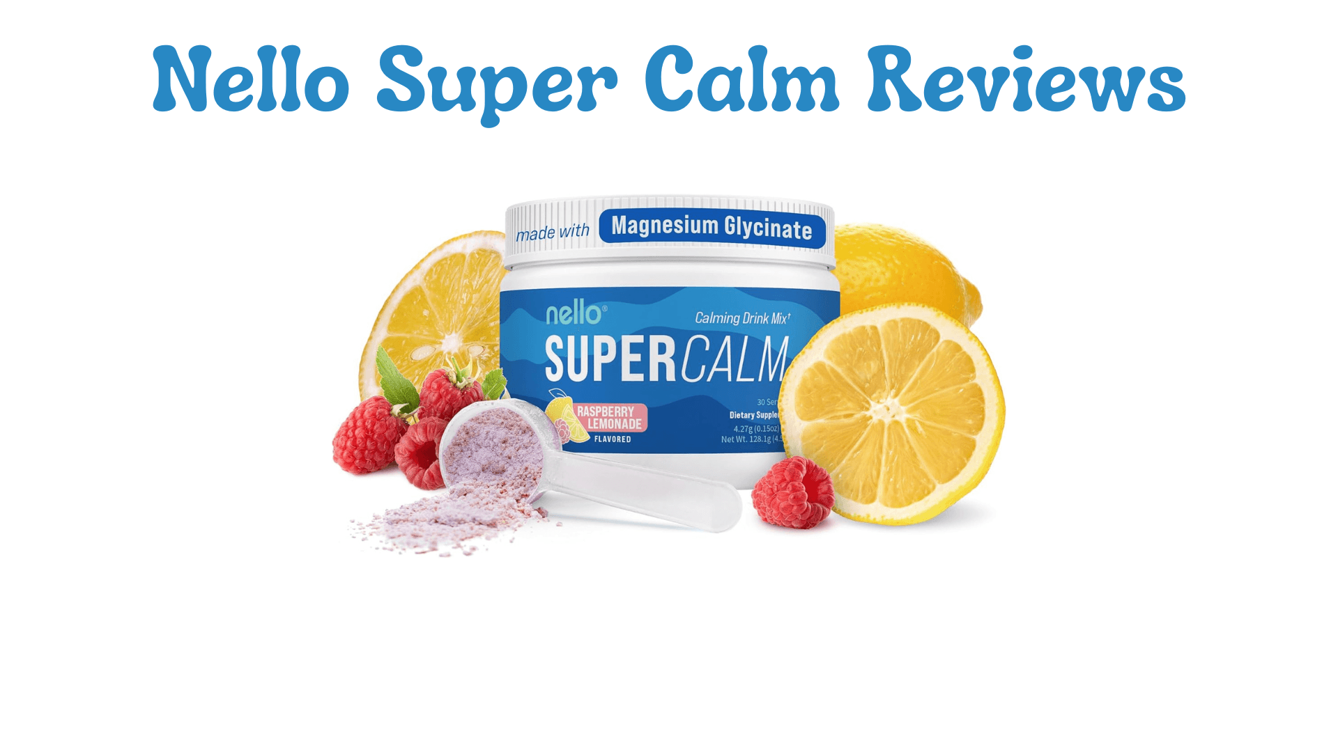 Nello Super Calm Reviews: Is This Adaptogenic Drink Mix Worth Trying