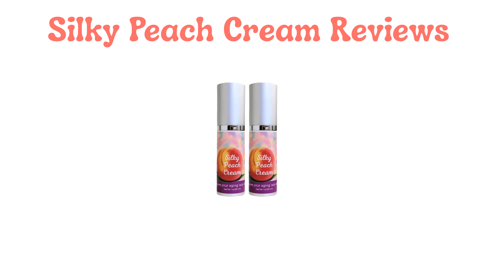 Silky Peach Cream Reviews: A Detailed Look at User Experiences