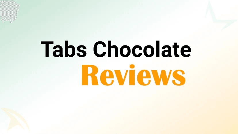 Tabs Chocolate Review: Does It Really Work or Just Hype In 2026