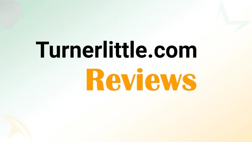 Turner Little Reviews: Safe or Scam 2026