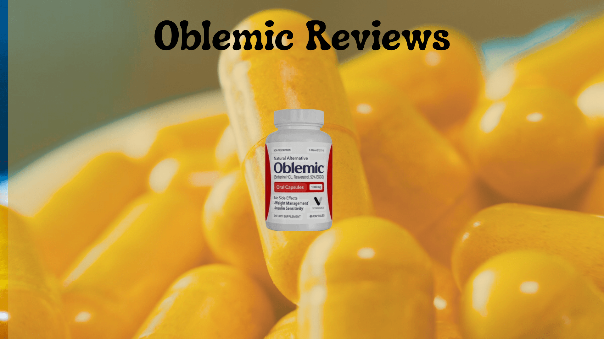 Oblemic Reviews: Does This Weight Management Supplement Work