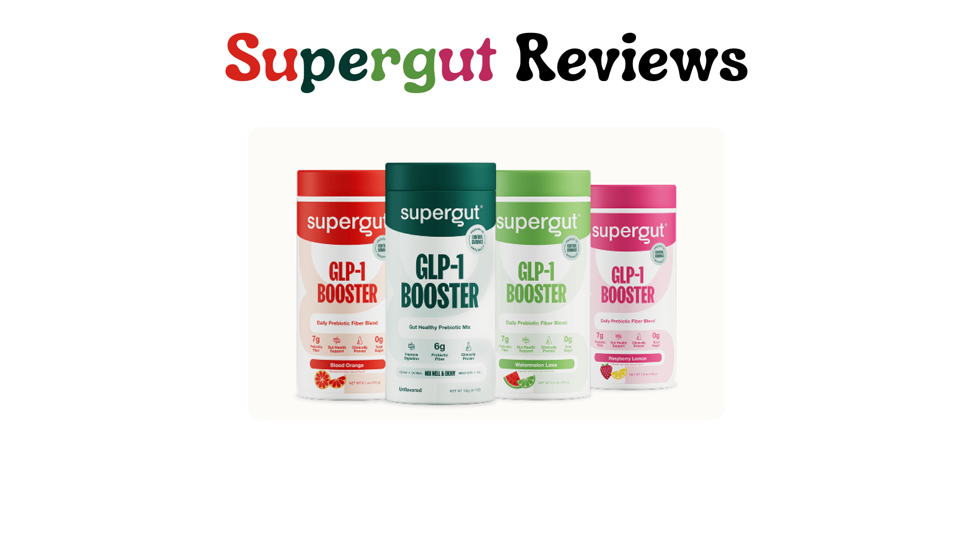 Supergut Reviews: Does This GLP-1 Booster Deliver on Gut Health and Weight Loss