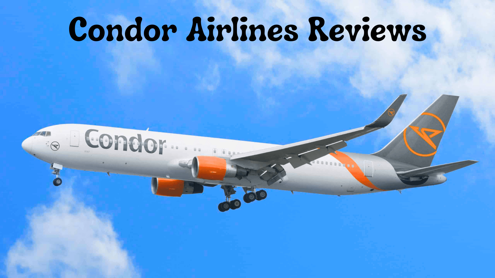 Condor Airlines Reviews: A Comprehensive Guide for Travelers