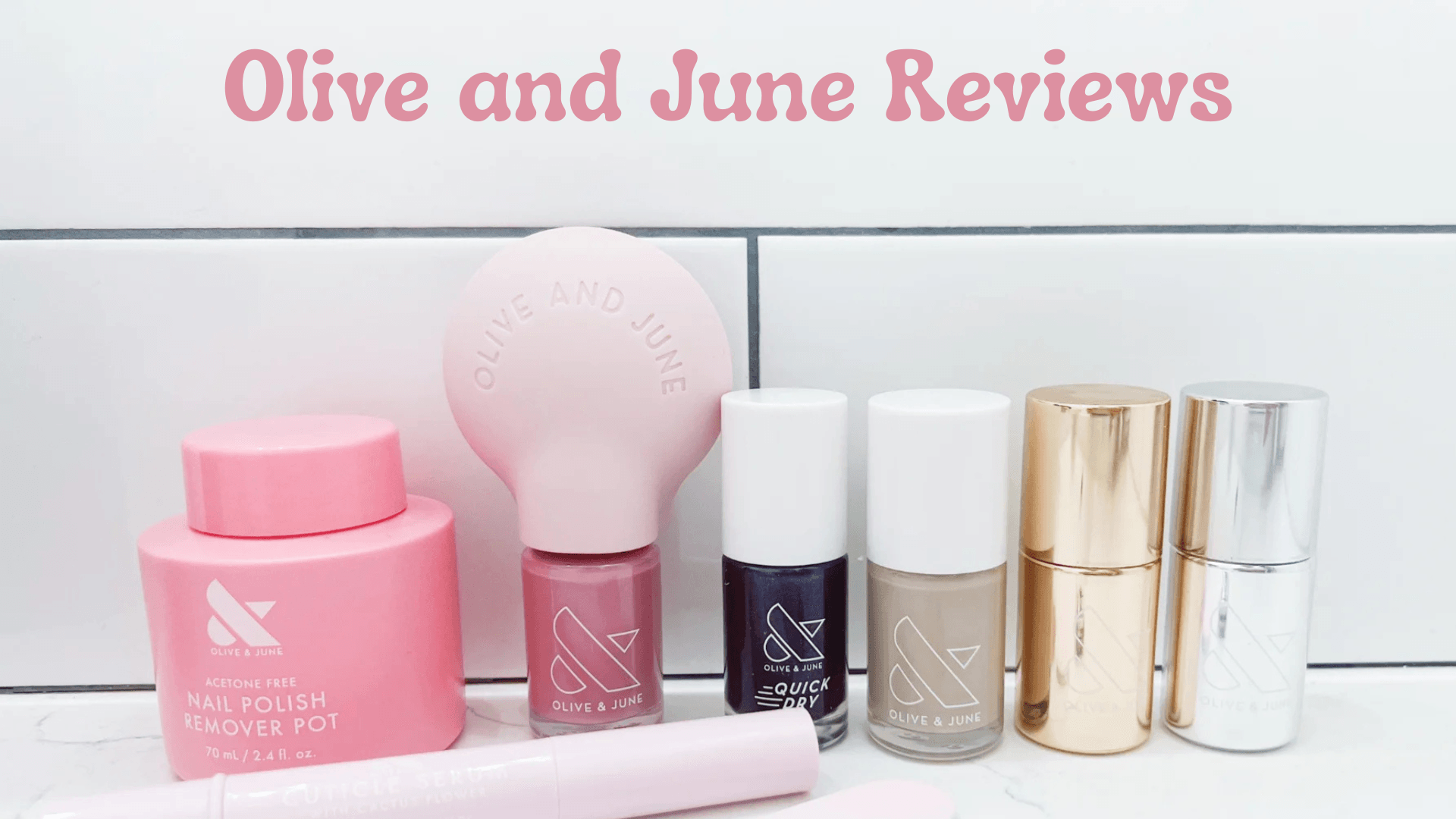 Olive and June Reviews: Is This At Home Manicure System Worth the Hype