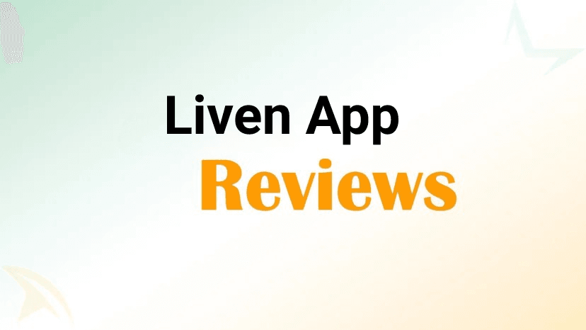 Liven App Reviews 2026: A Deep Dive into User Experiences and Expert Opinions