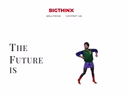 Bigthinx