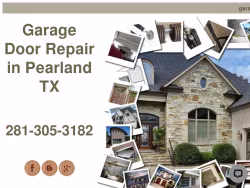 Txgaragedoorrepairpearland