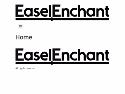 Easelenchant