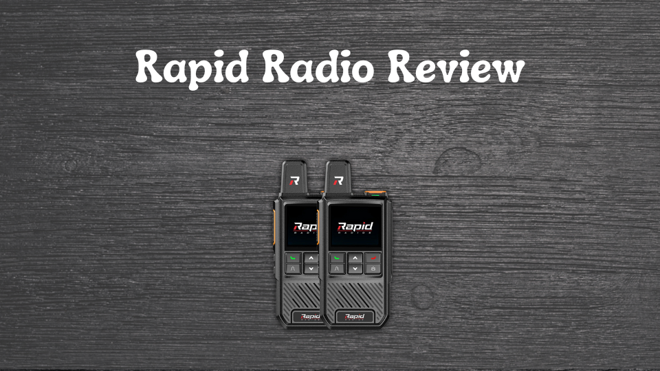 Rapid Radio Review: Are These Nationwide LTE Walkie Talkies Worth the Hype in 2026