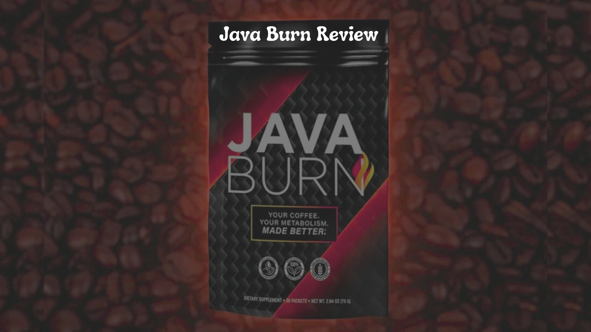 Java Burn Review:Does This Coffee Booster Really Work