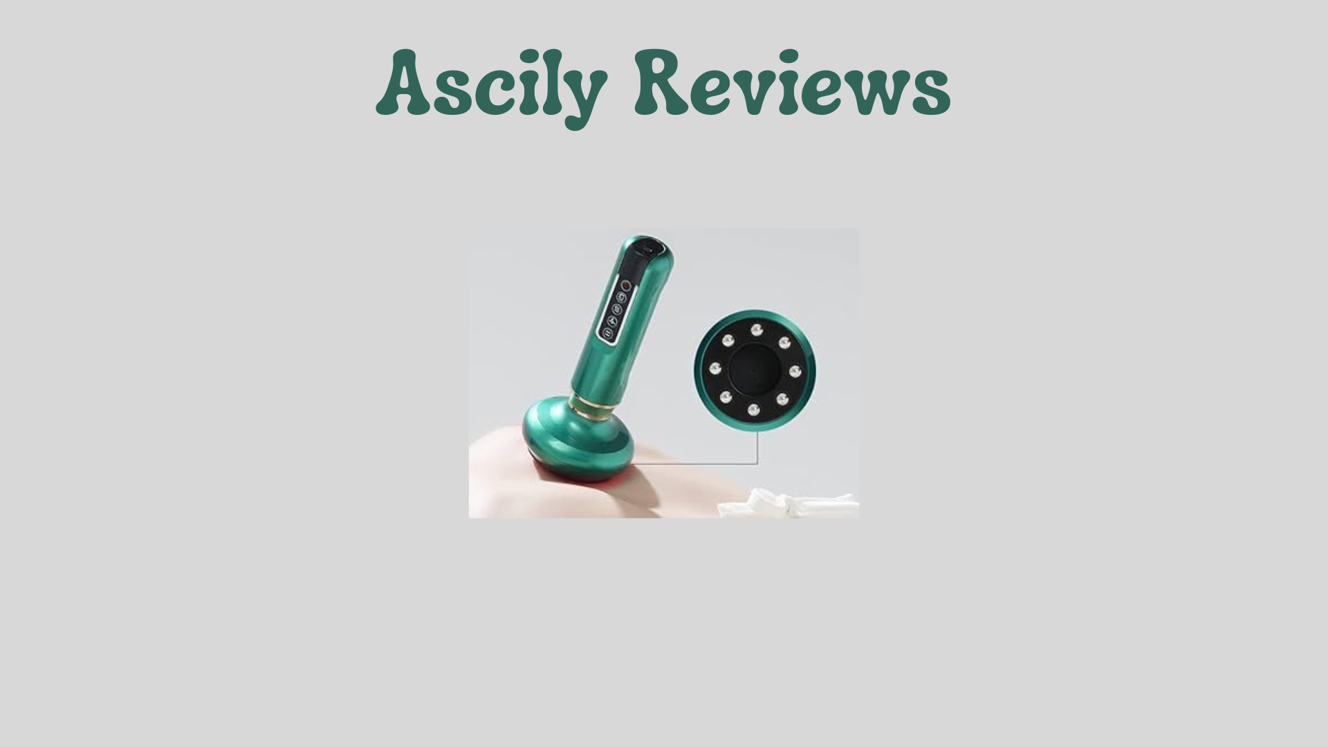 Ascily Reviews: Is the Ascily Cellulite Massager Legit or a Scam