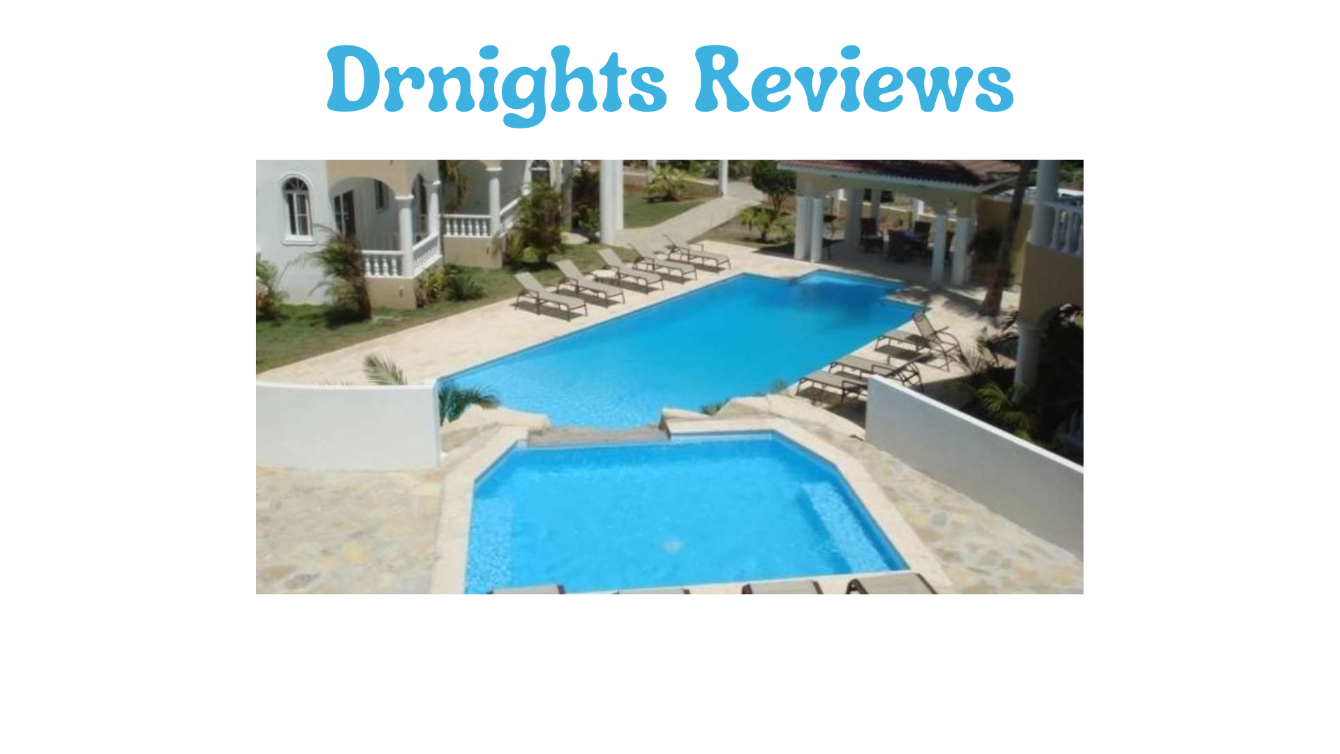 Drnights Reviews (2026): Honest Guest Experiences & Insights
