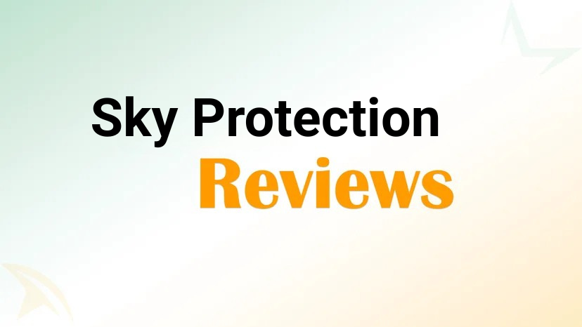 Sky Protection Reviews 2026: Is It Legit or a Scam